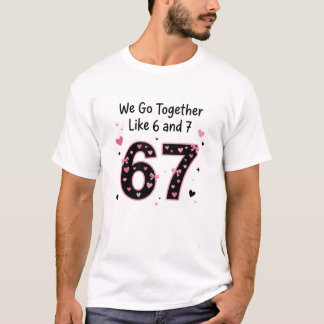 T-shirt On va ensemble comme 6 et 7 Bestie Design