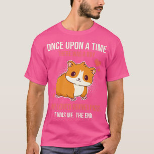 T-shirt Once Upon A Time There Was A Boy Who Loved Guinea 