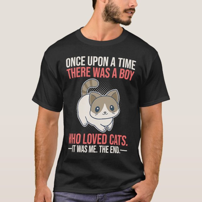T-shirt Once Upon A Time There Was A Girl Who Loved Cats (Devant)