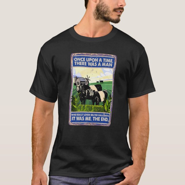 T-shirt Once Upon A Time There Was A Man  Cow Belted Gallo (Devant)