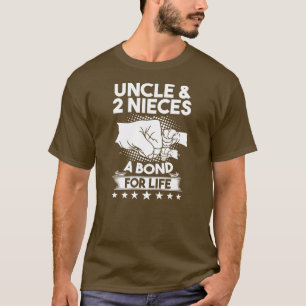 T-shirt oncle 2 nièces un lien pour la vie oncles nièce