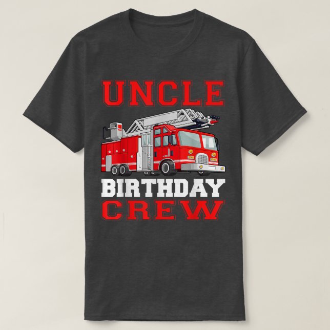 T-shirt Oncle Anniversaire Pilotes de camion d'incendie Po (Design devant)