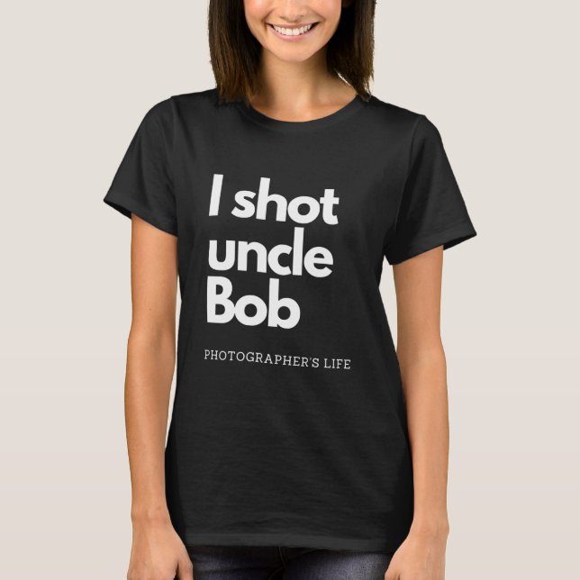 T-shirt Oncle Bob Funny Photographie (Devant)