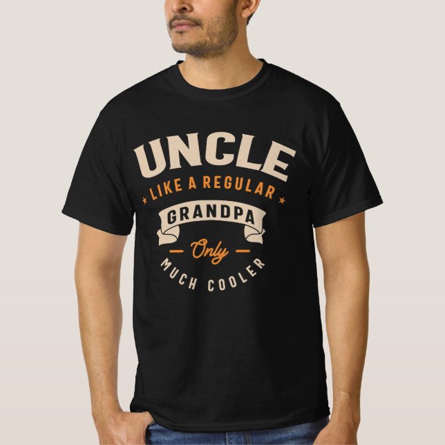 T-shirt Oncle comme un grand-père régulier seulement beauc (Devant)