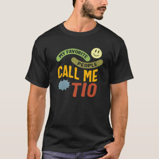 T-shirt Oncle Favoris Les Gens M'Appelent Tio Espagnol Onc