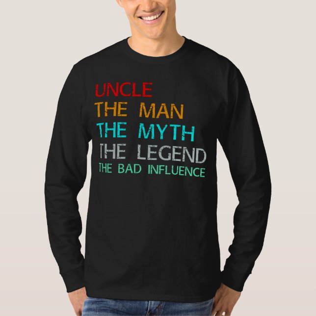 T-shirt oncle l'homme le mythe la légende (Devant)