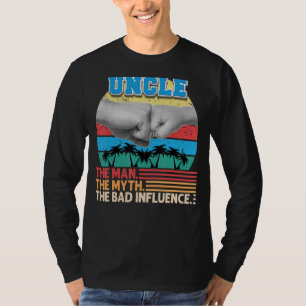 T-shirt Oncle L'Homme Mythe La Mauvaise Influence Père Day