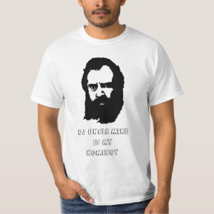 T-SHIRT ONCLE MIKE IS MY HOMEBOY DU DJ