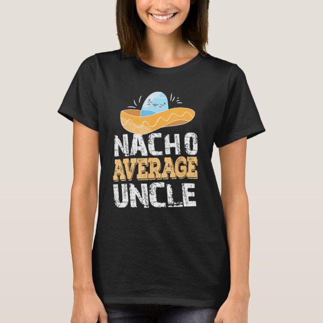 T-shirt Oncle moyen Nacho (Devant)
