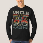 T-shirt Oncle of the Birthday Cruiser Vacation Men LS<br><div class="desc">Oncle of the Birthday Cruiser Vacation Funny Crew Design graphique Cadeau Tee Men Basic Long Sleeve T-shirt Classic Collection.</div>