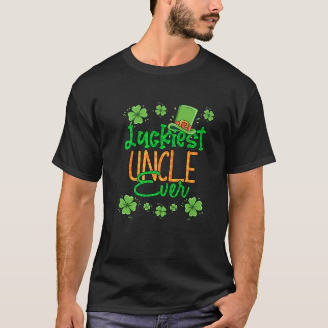 T-shirt Oncle St Patrick Day Luckiest Uncle Ever St Patron (Devant)