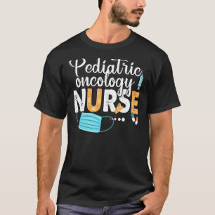 T-shirt Oncologie pédiatrique Infirmière Soins infirmiers