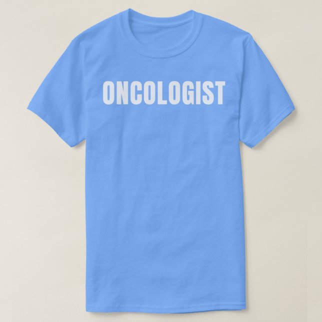 T-shirt Oncologiste Funny Titre du travail Profession Anni (Design devant)