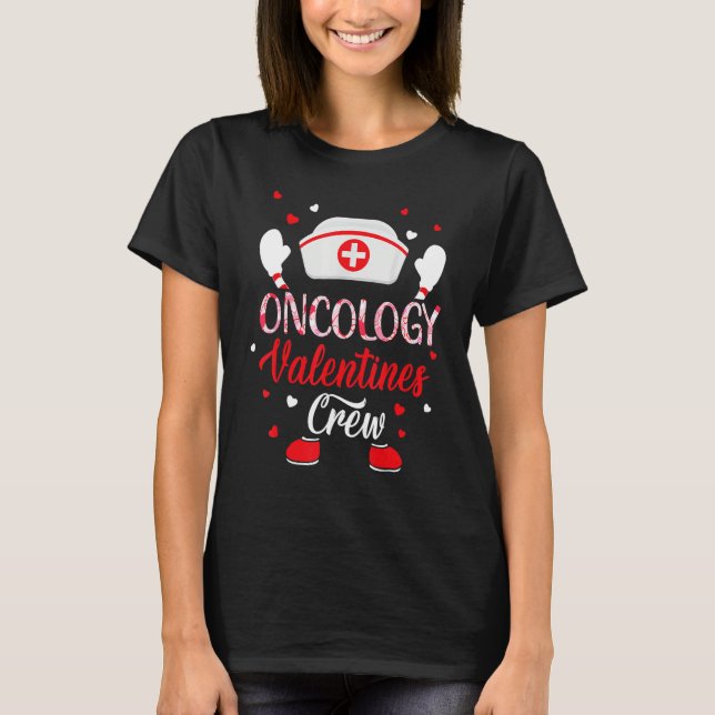 T-shirt Oncology Valentines Tee Nurse Crew Family Group Nu (Devant)