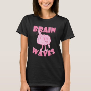 T-shirt Ondes cérébrales - Biologiste Étudiant en biologie