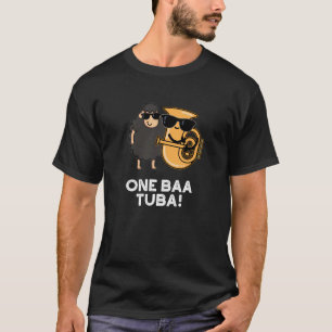 T-shirt One Baa Tuba Funny Music Sheep Pun Dark BG