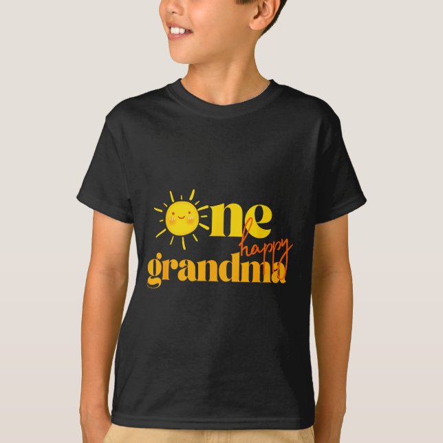 T-shirt One Happy Grandma Birthday First Trip Around The S (Devant)