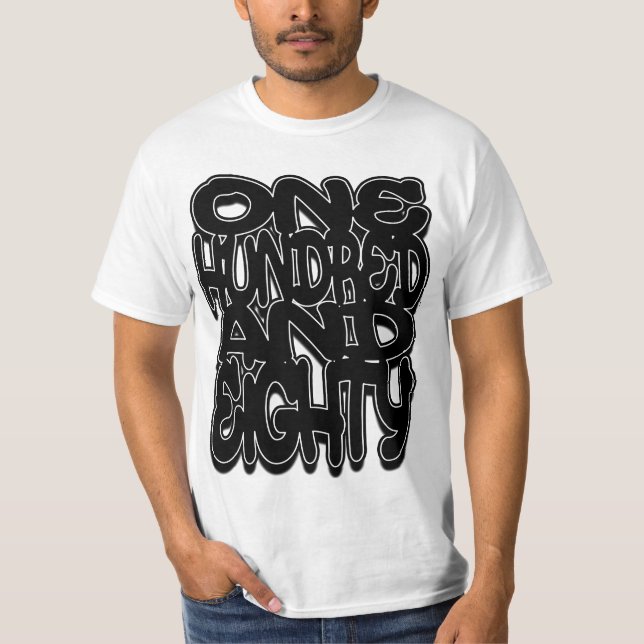 T-shirt One Hundred and Eighty (Devant)