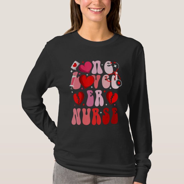T-shirt One Loved ER Nurse Hearts Valentine's Nurse Emerge (Devant)