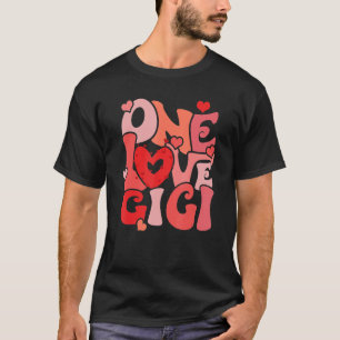 T-shirt One Loved Gigi Gigi Heureuse Sainte-Valentin 2023