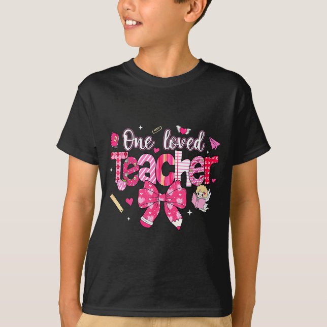 T-shirt One Loved Teacher Coquette Bow Pencil Valentine Gi (Devant)