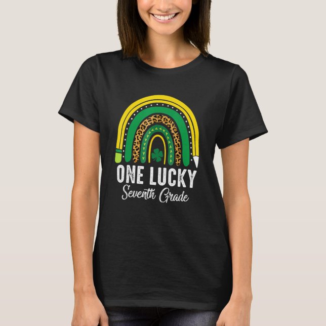 T-shirt One Lucky Seventh Grade Rainbow St Patricks Day Te (Devant)