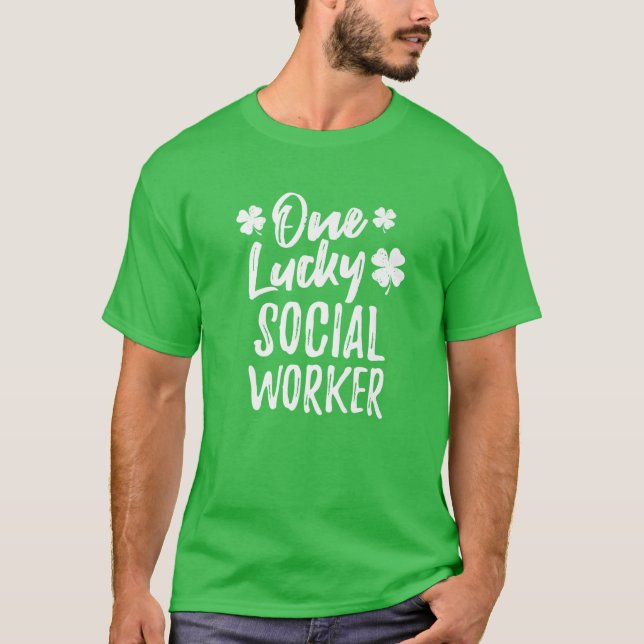T-shirt One Lucky Social Worker St. Patrick's Day Matching (Devant)