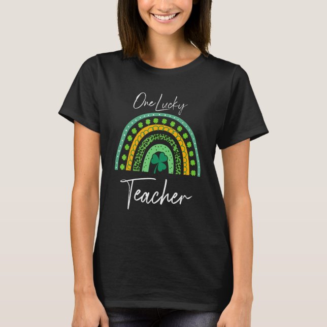 T-shirt One lucky teacher with shamrock rainbow for St Pat (Devant)