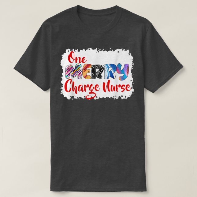 T-shirt One Merry Charge Nurse Christmas PJ Xmas Matching  (Design devant)