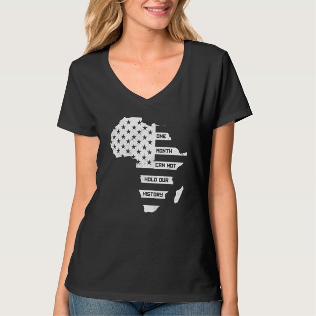 T-shirt One Month Can't Hold Our History Africa Map Americ (Devant)
