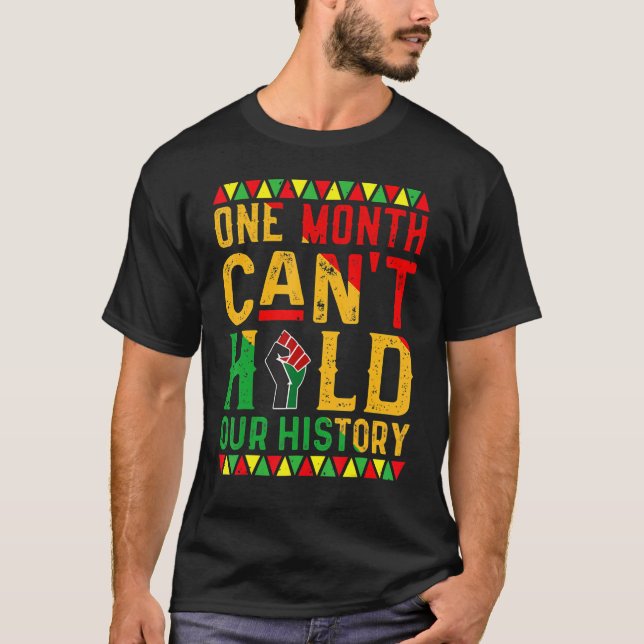 T-shirt One Month Can't Hold Our History African Black His (Devant)