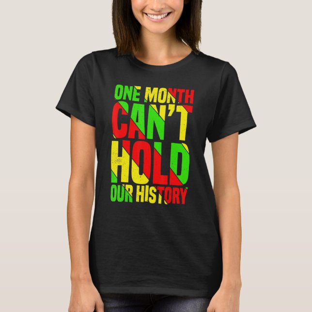 T-shirt One Month Can't Hold Our History African Teacher B (Devant)