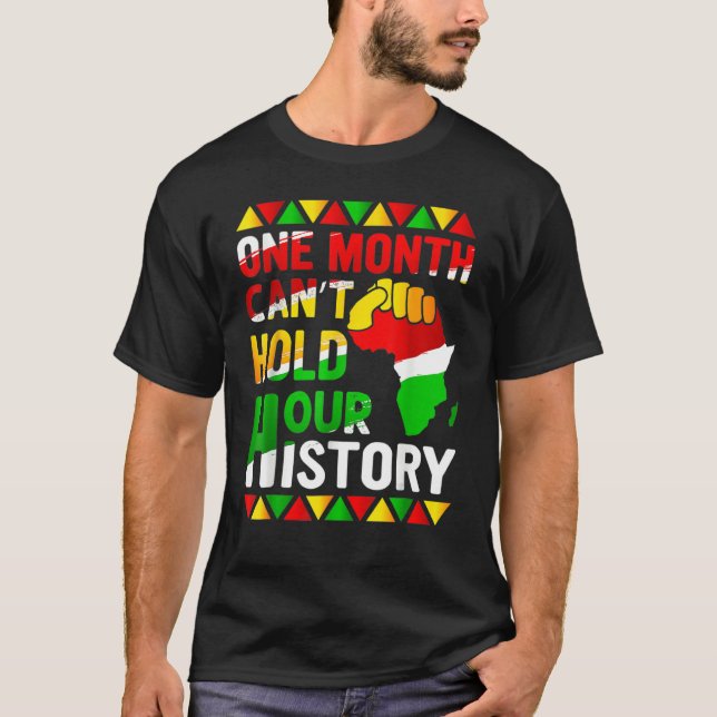 T-shirt One Month Cant Hold Our History Pan African Black  (Devant)
