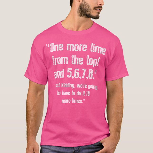 T-shirt One More-Time From Top 5678 Funny Dance Teacher Da (Devant)