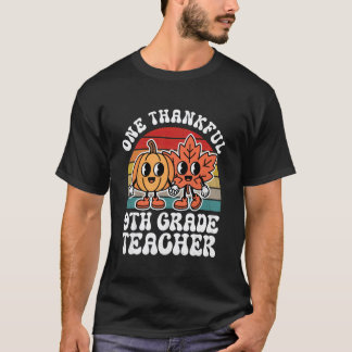 T-shirt One Thankful 9th Grade Teacher Funny Autumn Thanks