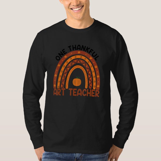 T-shirt One Thankful Art Teacher Rainbow Fall Thanksgiving (Devant)