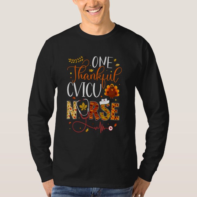 T-shirt One Thankful CVICU Nurse Thanksgiving Day Nurse Tu (Devant)