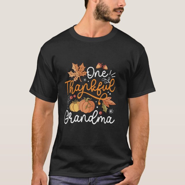 T-shirt One Thankful Grandma Happy Thaksgiving Pumpkin Fal (Devant)