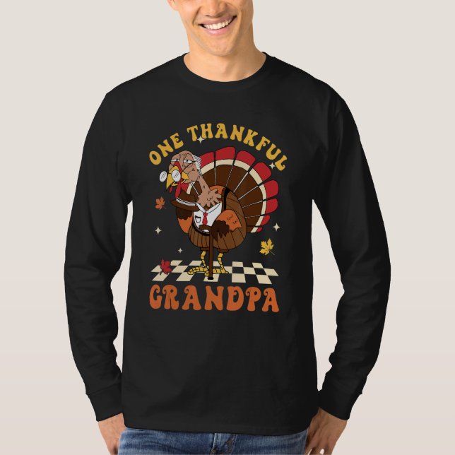 T-shirt One Thankful Grandpa Turkey Autumn Fall Thanksgivi (Devant)