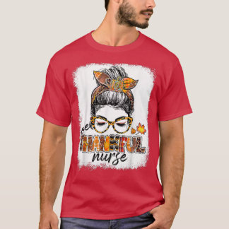 T-shirt One Thankful Nurse Messy Bun Fall Leaves Autumn Th