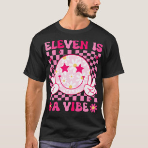 T-shirt Onze Est Un Vibe Super Anniversaire