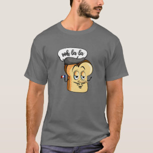 T-shirt Ooh La La Cute Pain Toast Amour Amour Amoureux Fra
