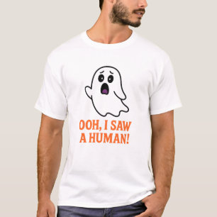T-shirt Oooh, j'ai vu un humain ! – Drôle de fantôme vinta