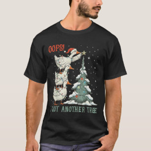 T-shirt Oops J'Ai Un Autre Arbre Joyeux Goosemas Oie Silen