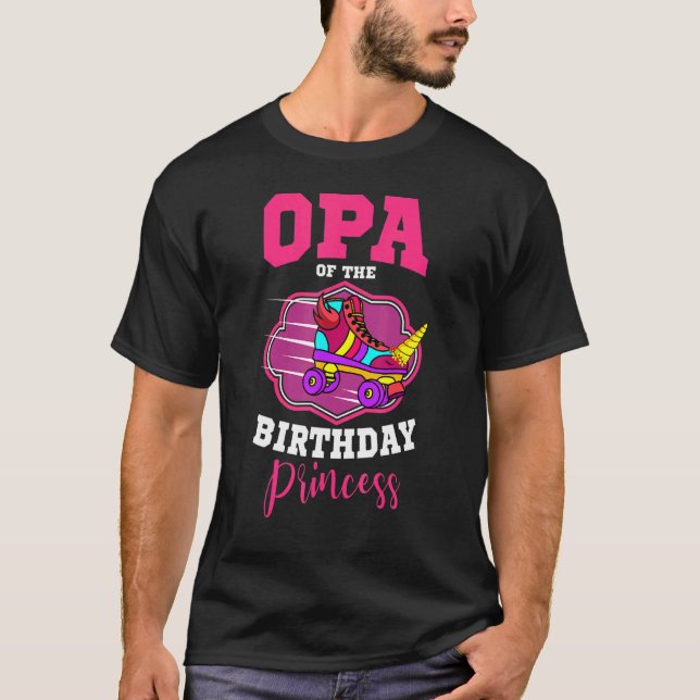 T-shirt Opa De L'Anniversaire Princess Roller Patins Anniv (Devant)