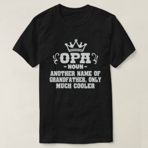 T-shirt Opa Définition Drôle signifiant Cool Grand-Père