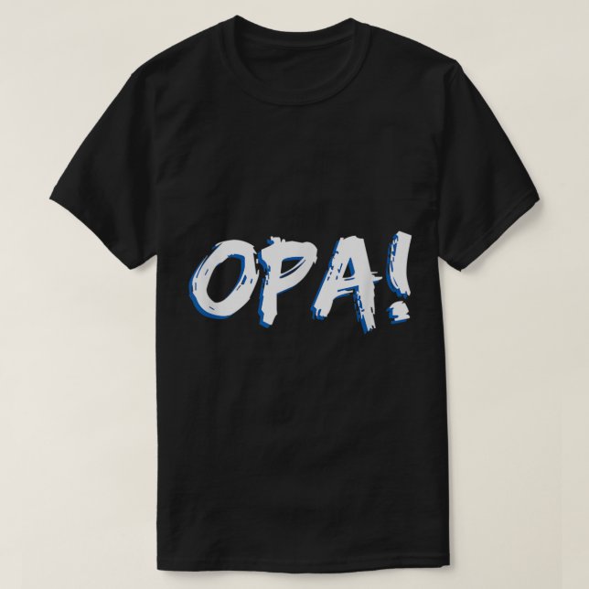 T-shirt Opa Grec Celebration Party Grèce National Pride (Design devant)