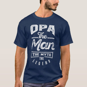 T-shirt Opa. L'Homme. Le Mythe. La Légende
