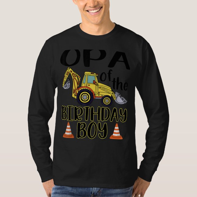 T-shirt Opa of the Birthday for Boy Excavator Construction (Devant)