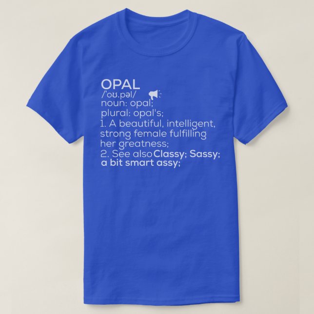 T-shirt Opal Nom Opal Définition Opal Nom Femme Opal Me (Design devant)